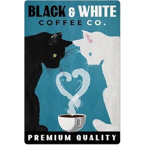 Black Cat and White Cat Metal Tin Sign,Premium Quality Coffee,Retro Wall Decor for Home Bar Restaurant Cafe Pub Outdoor 8x12 Inch