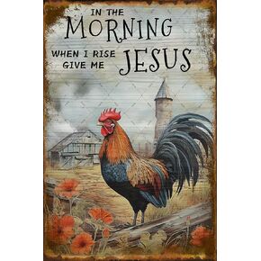 Rooster Crowing Farm Fence Wall Plaque In The Morning When I Rise Give Me Vintage Metal Tin Sign For Home Garden Farmhouse Yard Farm Decorative Home Decor Signs Funny Wall Decor 8x12 Inch