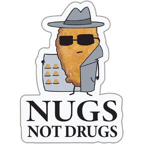 THATS IT – Nugs Not Drugs Stickers – Vinyl Bumper Sticker for Car, Van, and SUV – Waterproof Decal for Waterbottle and Laptop – Indoor and Outdoor Use for MacBook – Long Lasting Cup Decal – TI 324