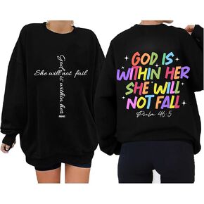 Christian Sweatshirt Women God Is Within Her Pullover Religious Inspirational Faith Bible Verse Long Sleeve Top