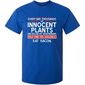 Mens Save Innocent Plants Eat Bacon Humor Graphic Sarcastic Funny T Shirt