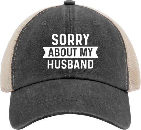 Sorry About My Husband Trucker Hat Women Funny Mesh Cap for Summer in Saudi Arabia