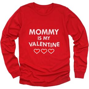 Tstars Mommy is My Valentine Shirts Boys Girls Valentines Day Kids Long Sleeve Shirt