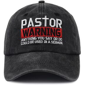 Pastor Warning Anything You Say Or Do Could Be Used in a Sermon Hat for Men Women, Adjustable Embroidered Cotton Baseball Cap