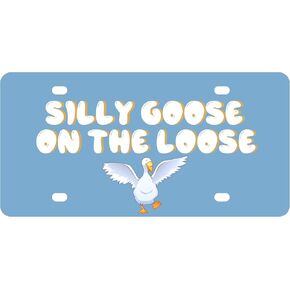 Personalized Funny Silly Goose on The Loose License Plate - Decorative License Plate Front Tag - Women or Man Car Accessories - Standart Cars USA and Canada Tag Frame for Front