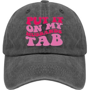 Put it on My Husbands tab Ball caps Vintage Cotton Washed Baseball Caps Adjustable Dad Hat Crazy