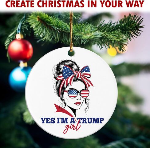Yes, I’m a Trump Girl Ornament - Funny Trump President Ornament for Christmas - Trump 2024 Election Gift - Patriotic Christmas Ornament for Trump Fans - Unique for Trump Supporters in Kuwait