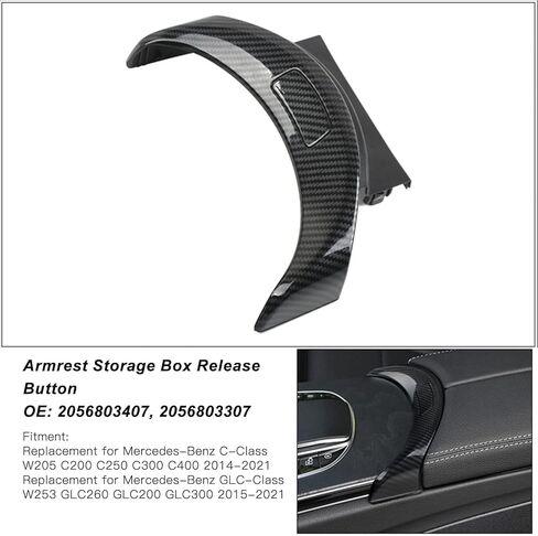 Car Interior Center Console Armrest Storage Box Release Button Switch Protective Cover Trim 2056803307 Replacement for W205 C200 C250 C300 W253 GLC260 GLC200 (Glossy Black) in Saudi Arabia