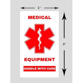 Medical Equipment Alert Sticker (White) Height 3 inches x Width 2 inches Handle with Care Stickers (3)