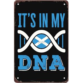 It's In My DNA Scotland Scottish Pride Metal Signs Vintage Bar Man Cave Garage Wall Art Club Farm Gift 8x12inch