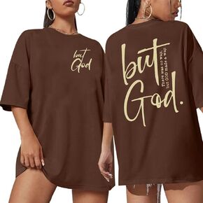 But God Shirt Women Oversized Christian Tshirt Faith Sayings Jesus Graphic Tee Religious Short Sleeve Tops