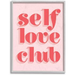 Stupell Industries Self Love Club Quote Bold Pink Red Text Color Pop, Designed by Daphne Polselli Wall Art, 11 x 14, Grey Framed