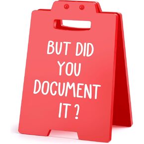 Funny Office Decor for Women Men, The Office Gifts for Coworker, Office Decorations for Work, But Did You Document It Sign for Nurse Social Worker Employee Team HR Boss Office Cubicle Decor Red Sign