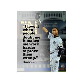 Love When People Doubt- Derek Jeter Inspirational Quotes Wall Art, Encouraging Typographic Wall Decor Print Is Perfect for Living Room Décor, Office Decor, or Baseball Decor. Unframed- 8x10"