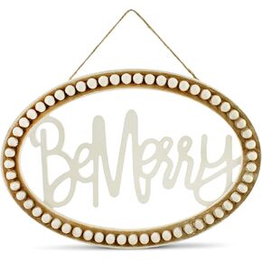 AuldHome Design Beaded Wooden Christmas Sign, "Be Merry" Oval Wood Holiday Decor Hanging Sign