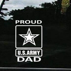 Army Proud Dad Vinyl Decal Stickers - Sticker Graphic - Auto, Wall, Laptop, Cell, Truck Sticker for Windows, Cars, Trucks