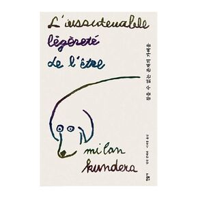 korean book, Eastern European literature/Korea's 30th Anniversary Special Edition/참을 수 없는 존재의 가벼움 - Milan Kundera, Original Title : L'insoutenable légèreté de l'être (1984)/Shipping from Korea