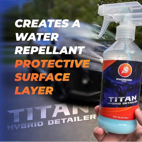 Titan Hybrid Detailer (16oz) - بخاخ تفاصيل طلاء السيراميك الهجين الذي يلمع وينظف ويحمي - طلاء علوي لغسيل السيارات وواقي الطلاء - يدوم لفترة أطول من شمع السيارة in Kuwait