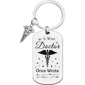 Xiahuyu Doctor Gifts Doctor Keychain A Wise Doctor Once Wrote Keychain Doctors Day Gifts Christmas Birthday Retirement Graduation Doctor Appreciation Gifts Doctor Gifts for Men Women