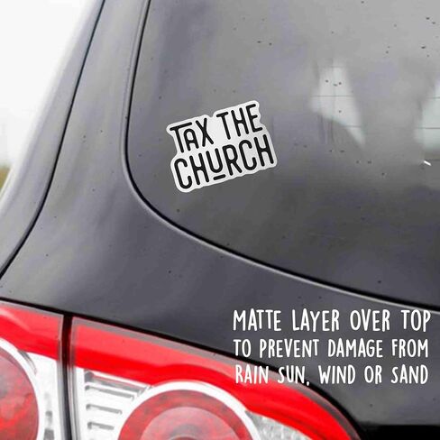 Tax The Church Weather-Resistance Sticker for Tumbler, Water Bottles, Laptop, Car, Bumper Sticker in Saudi Arabia