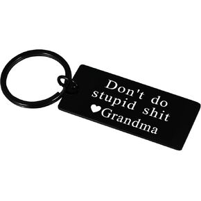 Don't Do Stupid St Keychain-Grandson Granddaughter Gifts from Grandma Stocking Stuffers for Kids Birthday Gifts for Teennager Boys Girls Gag Gifts for Teens Metal Key Chains for Her Him Christmas Gift