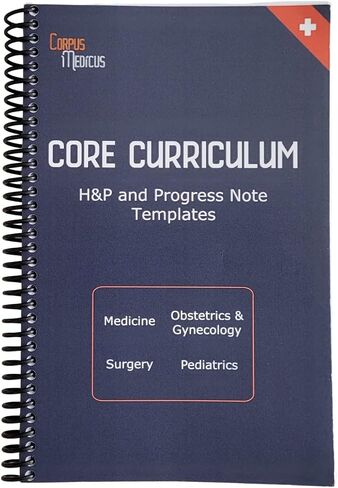 Core Curriculum: H&P and Progress Notebook, 105 Medical Templates [Pocket Medical Notebook for Students] in Saudi Arabia
