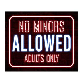No Minors Allowed Adults Only - Funny Wall Art, Neon Sign Wall Art Decor, Novelty Wall Art Print, Ideal For Humorous Decor, Home Decor, Office Decor, Bar Decor & Shop Decor. Unframed - 10x8