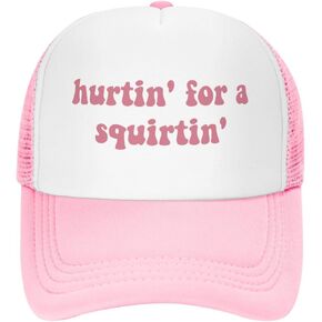 Hurtin' for A Squirtin' Trucker Hats for Women Pink Men Funny Humor Trucker Hat for Women