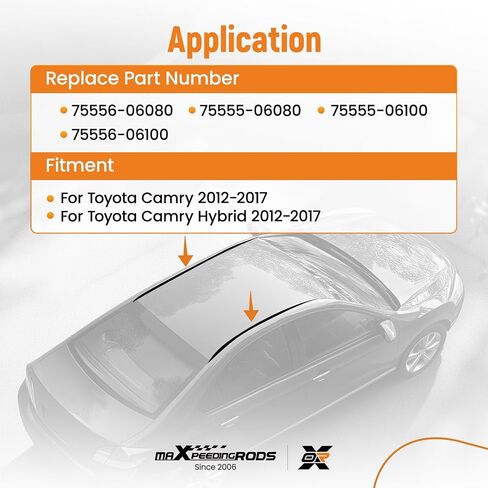 maxpeedingrods 2 قطعة شريط تزيين السقف الأيسر والأيمن لسيارة Toyota Camry Hybrid LE SE XLE، لسيارة Toyota Camry LE SE XLE XSE SE 2012-2017 استبدال 75556-06080 75555-06080 75555-06100 75556-06100 in Saudi Arabia