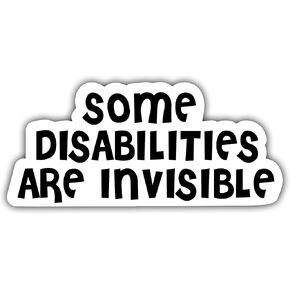 (3pcs) Some Disabilities are Invisible Stickers, Kindle Sticker, Book Love Sticker, Vinyl Sticker Decals Sticker for Car Vinyl Decal Truck Window Bumper Sticker Water Bottle Laptop(3inches)