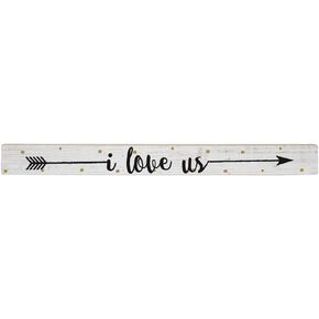 Simply Said, INC Talking Sticks 16"x1.5" Wood Sign TLK1351 - I Love Us