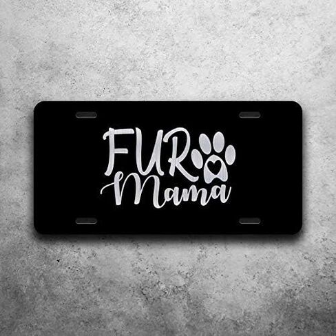 Pet Dog Love Dog Mom Etched Front Vanity License Plates (Fur Mamma Bold) in Kuwait