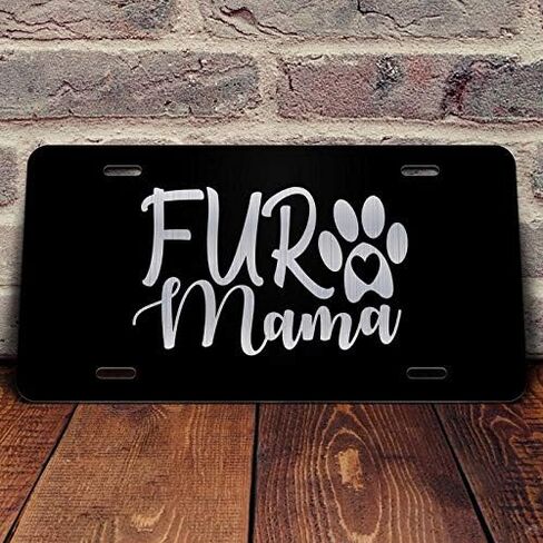 Pet Dog Love Dog Mom Etched Front Vanity License Plates (Fur Mamma Bold) in Kuwait