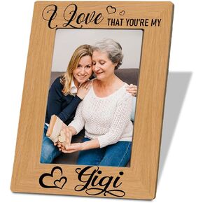 Grandparent Gift, Grandma Gift for Birthday Christmas Mother's Day, I Love that You are My Gigi, Picture Frames 4x6 Inches for Wall & Tabletop Display, Gigi Photo Gifts Wooden Picture Frame