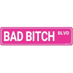 Bad Bitch Blvd Metal Sign Street Sign Girl's Gifts Pink Wall Decor for Girl's Bedroom Wall Art Decor for Home Dorm Office Bar - 16x4 Inch