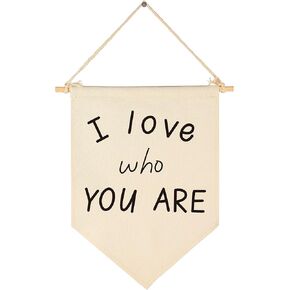 I Love Who You are-Wedding Flag Gift-I Love You Wall Art - Home Decor -Valentine's Day Gift-Canvas Hanging Pennant Flag Banner Wall Sign Decor