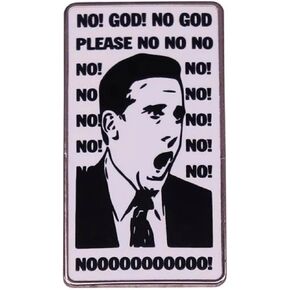 Michael Scott No! God! No God Please Toby Returns The Office Dunder Mifflin Comedy TV Show 1.2" Enamel Pin Badge