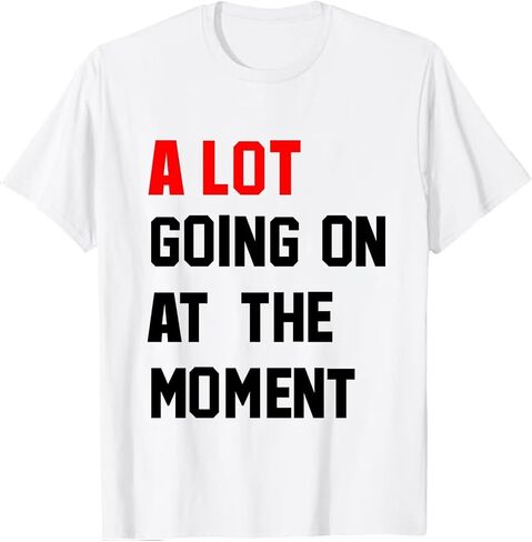 Country Music A Lot Going On at The Moment Shirt for Women Letters Graphic Music City Vacation Shirt Tee Outfits in Saudi Arabia