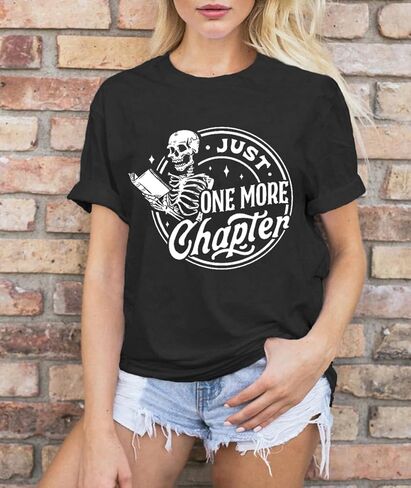 LBP Womens Skeleton Reading Shirts Book Lovers Funny Reading T-Shirt Just One More Chapter Tee Tops in Kuwait