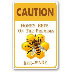 Caution Beware Honey Bees On The Premises For Home,Farmhouse,Club,Garden Metal Vintage Tin Sign Wall Decoration 12x8 Inches Bee Farm Tin Sign