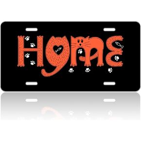 Home is Where Your Cat is License Plate Cat Lovers Front License Plate Stainless Steel Front License Plate Vanity Tag Funny for Car Decorative Accessories for Women Men 6 X 12 Inch with 4 Holes