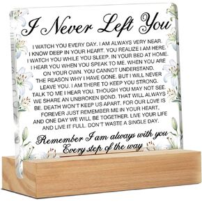 Loss of Loved One Memorial Gift, Sympathy Gift for Family Members, Bereavement Gift Clear Desk Decorative Sign Home Decor, I Never Left You
