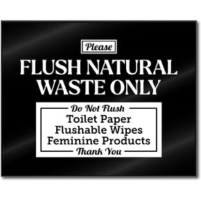 Acrylic Do Not Flush Toilet Paper Sign, 5x4 Dont Flush Anything Down the Toilet Sign Except Natural Waste, Do Not Flush Feminine Products Sign No Toilet Paper Flushable Wipes, White Black Made in USA