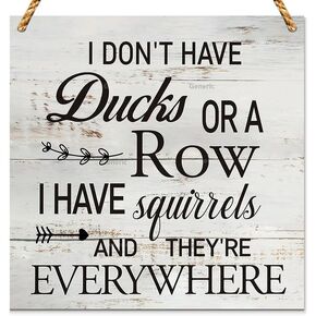 Funny Office Quote I Don't Have Ducks or a Row Wooden Sign Decor Rustic Humorous Wood Plaque Sign for Home Living Room Decoration Wood Sign Wooden Wall Decor 8 * 8 inch
