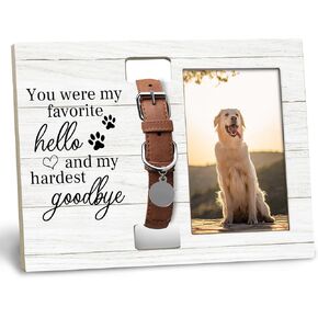 Dog Cat Pet Memorial Picture Frame with Collar Holder, Pet Cat Dog Memorial Loss Gifts for Loss of Dog, You Were My Favorite Hello and My Hardest Goodbye Picture Photo Frames for 4x6 Photos