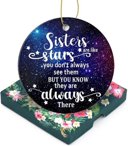 Christmas Ornaments 2024-Good Sisters are Like Stars They're Always There-Friendship 3 Inch Flat Ceramic Christmas Tree Ornament Keepsake for Sisters Besties with a Gift Box in Saudi Arabia