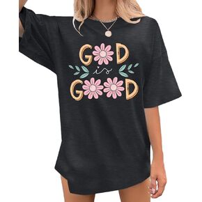 God is Good Shirt Christian Shirts for Women Oversized Jesus Religious Gift Tops Bible Verse Inspirational Tee