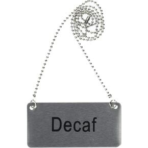 Winco Stainless Steel Chain Sign, "Decaf" Medium