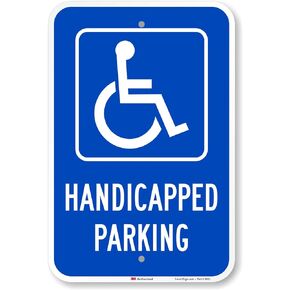SmartSign Handicapped Parking Sign, 12 x 18 Inches 3M Engineer Grade Reflective Aluminum, Pre-Drilled Holes, USA Made