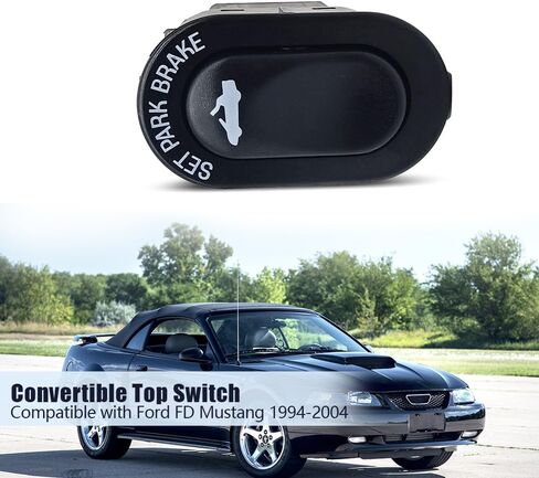 F4ZZ15668B Convertible Top Brake Switch Compatible with Ford FD Mustang 1994-2004 Roof Top Console Button Replace F4ZZ-15668-B in Saudi Arabia